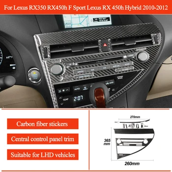 Accesorii auto din Fibra de Carbon Pentru Lexus RX350 RX450h RX 450h F Sport Hibrid 2010-2012 Centrală Radio Panoul Ornamental Autocolante de Interior