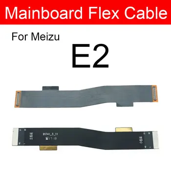 Placa de baza Placa de baza Flex Cablu Pentru Meizu E E2 E3 M8C V8 X Max Metal Main Board LCD Flex Cablu Panglică Inlocuire Reparare