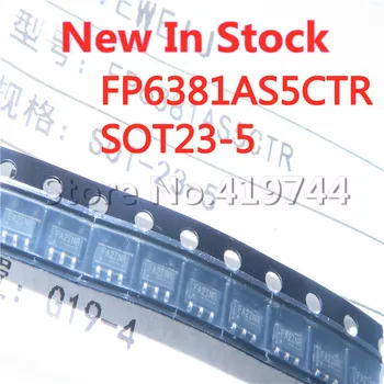 10BUC/LOT de Calitate FP6381AS5CTR FP6381 SOT-23-5 (Mătase de Imprimare FA) 1.2 6V Sincron Pas-Jos DCDC În Stoc Original Nou
