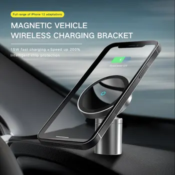 15W Nou Magnetice Încărcător pentru iPhone 12 Pro Max mini Magsafe Suport Auto Încărcător Wireless de Încărcare Auto suport de telefon Suport 2 In 1