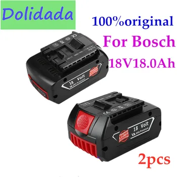Original 18V18000mAh baterie Reîncărcabilă Li-ion Baterie Pentru Bosch 18V 18.0 Ah Baterie de Rezervă Portabil de Înlocuire BAT609 Indicator luminos