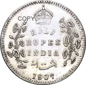 Replica Monede 1907 India Edward al VII-lea Rege într-O Rupie Copia Fisei Foarte Perfect de Culoare Și de Calitate se Pot Face Diferite Ani
