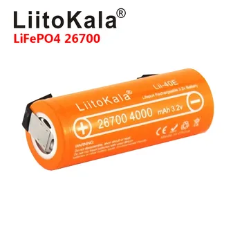 LiitoKala 3.2 V 26700 4000mAh Baterie LiFePO4 35A Descărcare Continuă Maximă baterie de Mare putere+Nichel foi