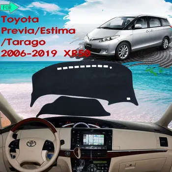 Masina tablou de Bord Dash Mat Acoperire a Evita Lumina Covor pentru Toyota Previa 50 2006~2019 XR50 Estima Tarago 2018 Accesorii Auto de Mărfuri