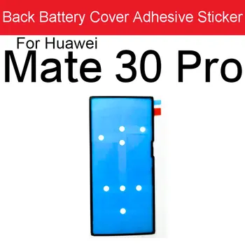 Spate Baterie Carcasă Adeziv Lipici Banda de Autocolant Pentru Huawei Mate 10 20 20 X 30 RS Pro Lite 4G 5G Piese de schimb