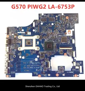 (Transport gratuit) Pentru Lenovo Ideapad G570 Laptop placa de baza PIWG2 LA-6753P Cu HM65 și GPU Testat OK