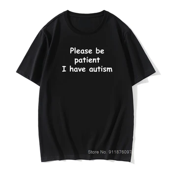 Vă rugăm să Fie Pacient Trebuie Autism Amuzant Bumbac cu Maneci Scurte T Shirt Harajuku Crăciun Cadou de Ziua de nastere pentru Tata Soțul T-shirt